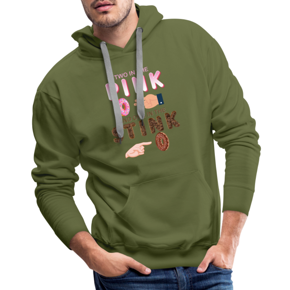 Adult Humor Shirt, The Shocker Symbol Hoodie, Inappropriate adult sexual humor, 2 in the pink, 1 in the stink, butt play anal joke, Two, One - olive green