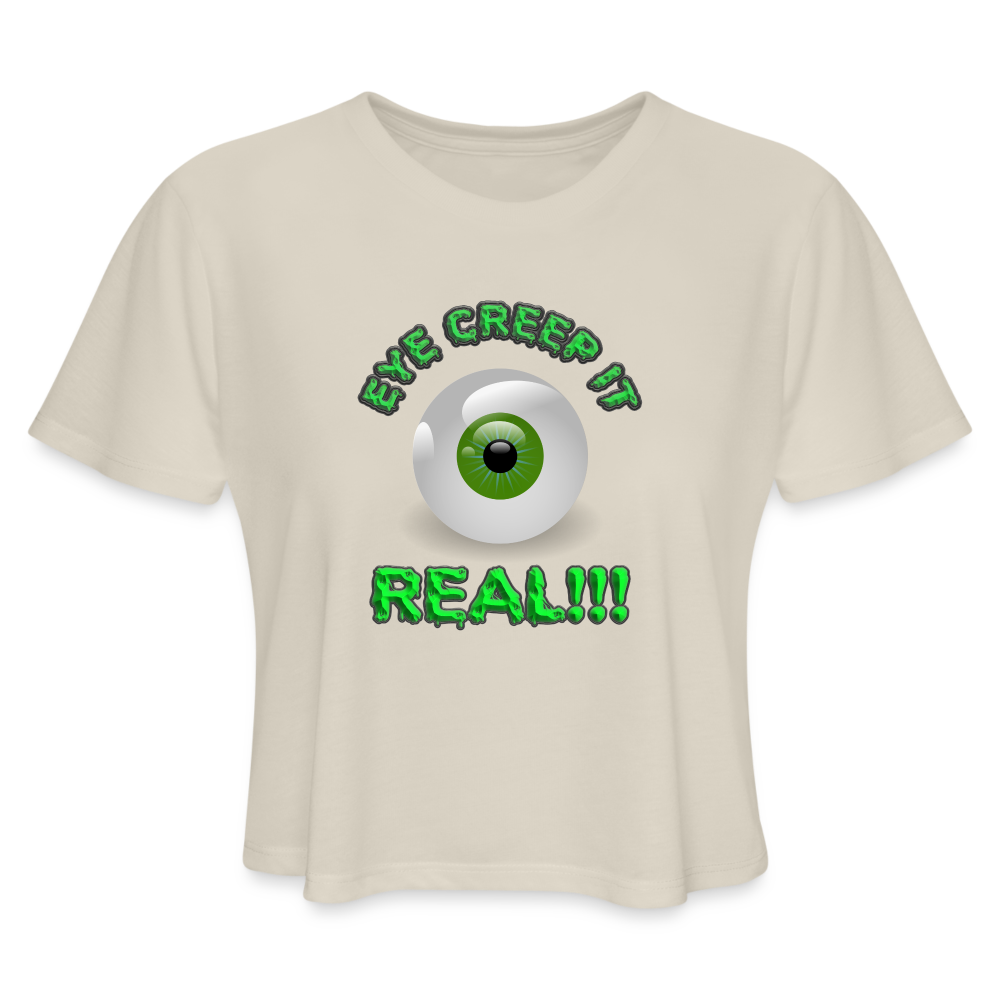 Creep It Real, Eye Creep It Real, Halloween, Scary, skull, haunted, horror, spook, howl, scream, party, October, dead, coffin, creepy, Women's Cropped T-Shirt - dust