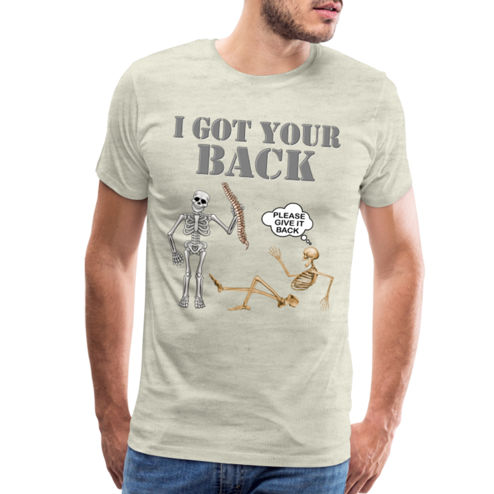 I Got Your Back Shirt, Funny Skeleton Rib Cage Tshirt, Halloween Skeleton Shirts, Mens Anti Valentines Day, Funny Pick Up Lines Men's Premium T-Shirt - heather oatmeal