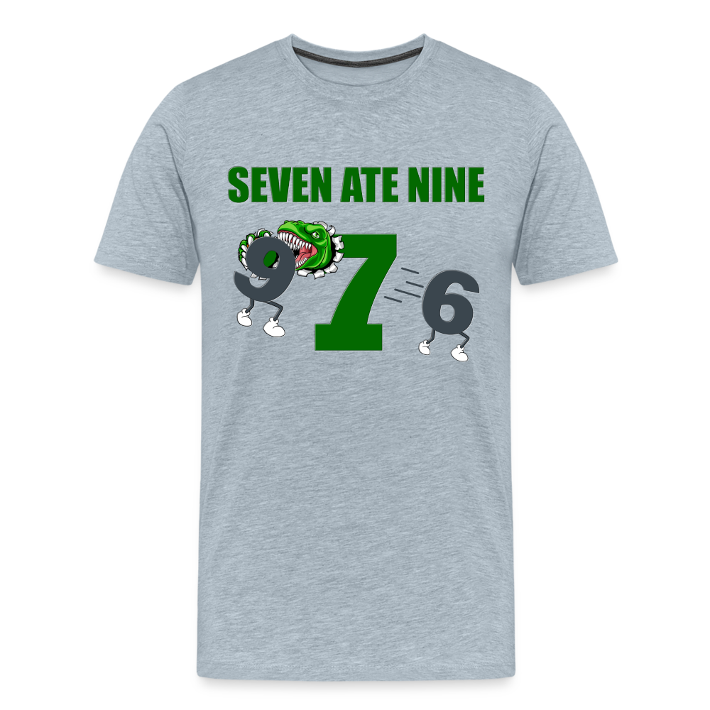 Seven Ate Nine, Funny Math Shirt, Seven Eight Nine, 7 ate 9, 7 8 9, Math, Mathematics, Science, Funny Geeks Shirt, Math Teacher Shirt - heather ice blue