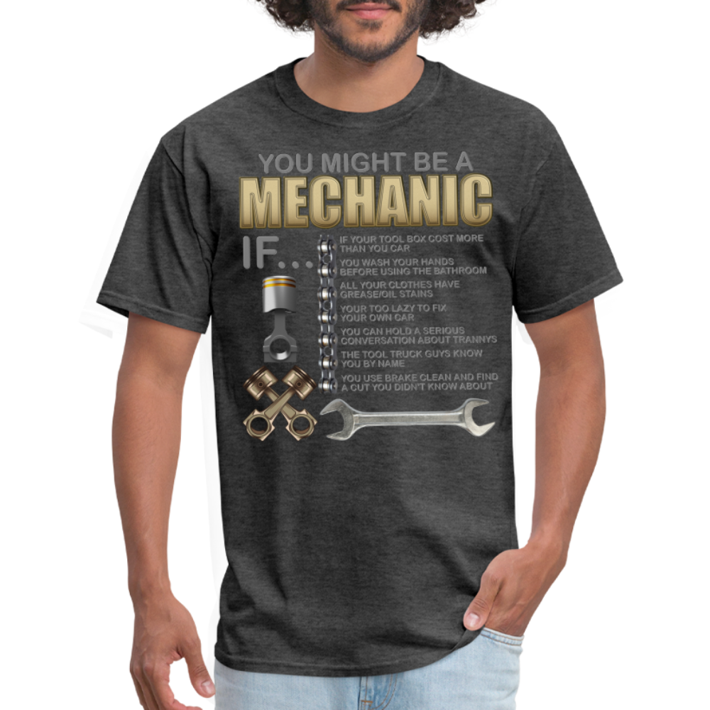 Mechanic Gift, Mechanic Shirt, You Might Be A Mechanic, Diesel Mechanic, Gift For Mechanic, Car Mechanic, Car Guy Shirt, Funny Dad Shirt - heather black