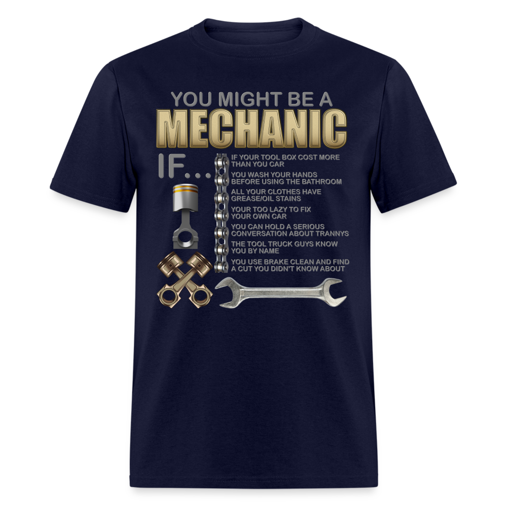 Mechanic Gift, Mechanic Shirt, You Might Be A Mechanic, Diesel Mechanic, Gift For Mechanic, Car Mechanic, Car Guy Shirt, Funny Dad Shirt - navy