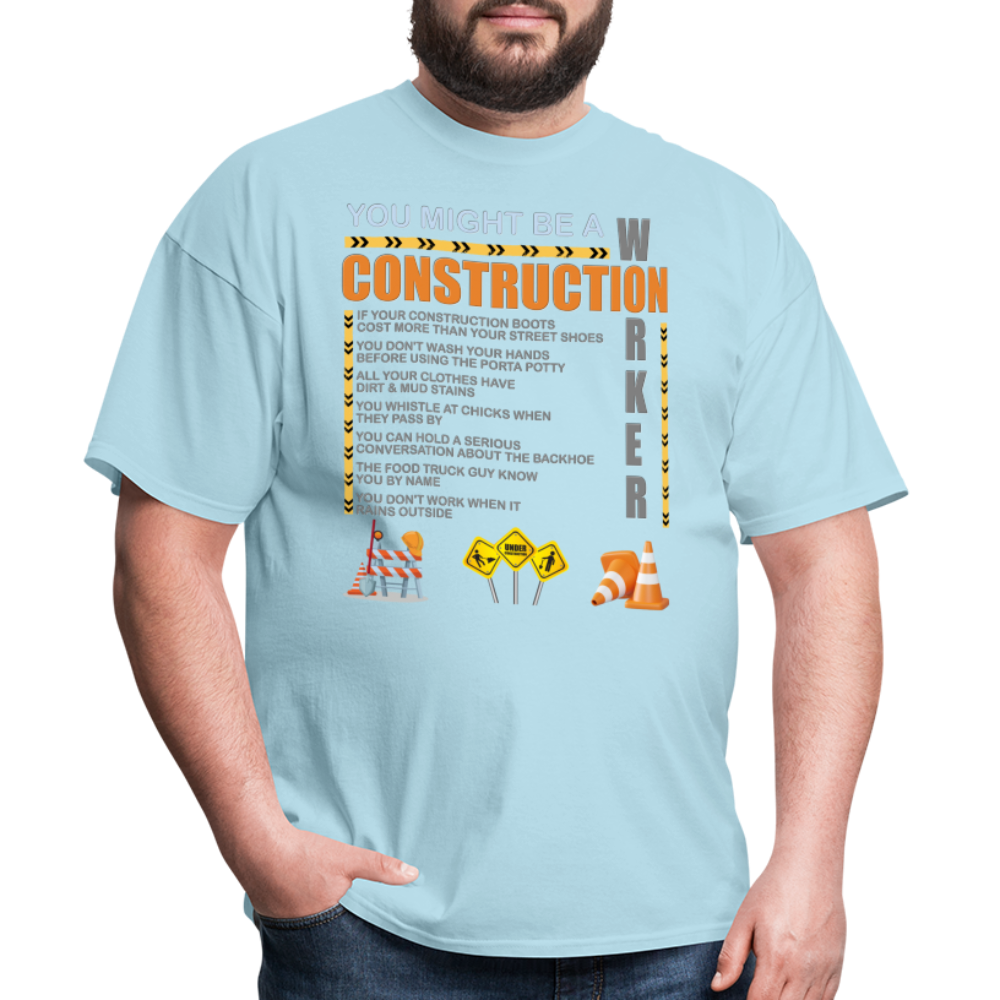 Construction Gift, Construction Crew, Construction Worker, You Might Be A, Construction Party, Construction Manager, Engineering Shirt, Dump Truck Shirt, Construction Theme, Funny Dad Shirt, Fathers Day Shirt - powder blue
