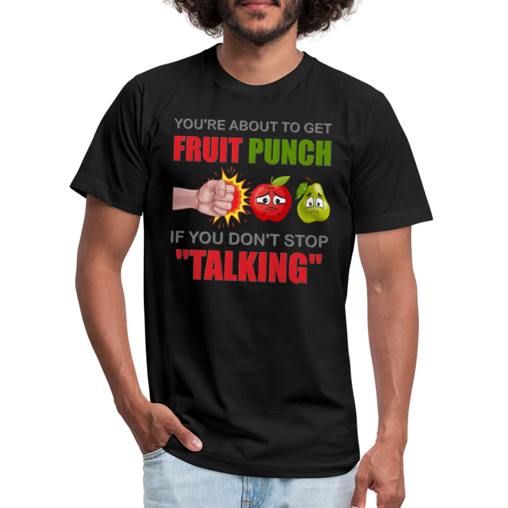 You're About To Get Fruit Punch, Foodie Shirt, Foodie Gifts, Funny Food Shirt, Food Shirt, Gift For Foodie, Fruit Shirt - black