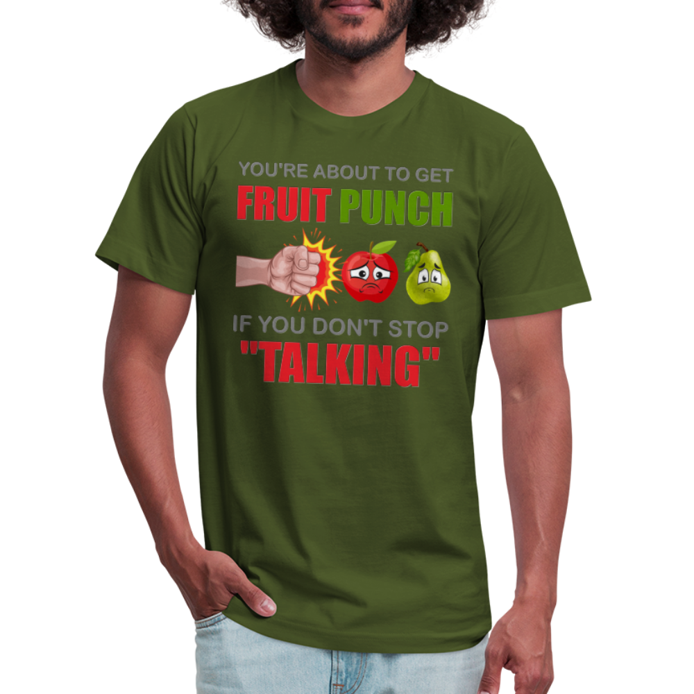 You're About To Get Fruit Punch, Foodie Shirt, Foodie Gifts, Funny Food Shirt, Food Shirt, Gift For Foodie, Fruit Shirt - olive