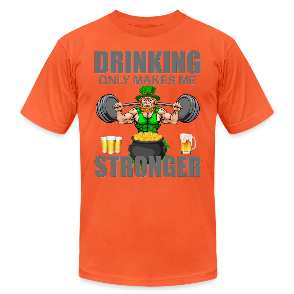 St Patrick Day Shirt, Shamrock Shirt, Drinking Only Makes Me Stronger, Irish Shirt, Lucky Shirt, St Patricks Shirt, St Patricks Day Tee, St Patricks Day Gifts - orange
