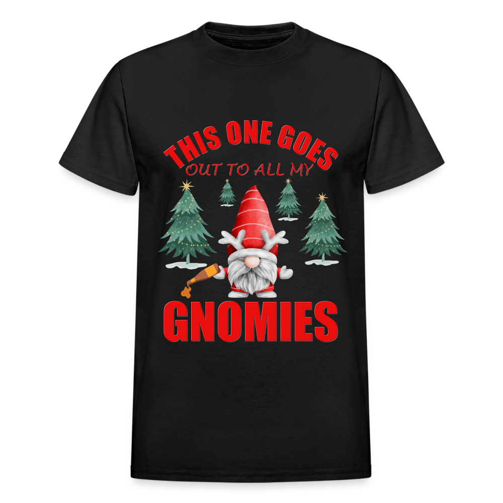 This One Goes Out To All My Gnomies, Funny Christmas Gnome, Gnomes Christmas, Gnomes Christmas shirt, Men Christmas Shirt, Men Christmas shirt, Christmas Gift For Him, Christmas Pajamas - black