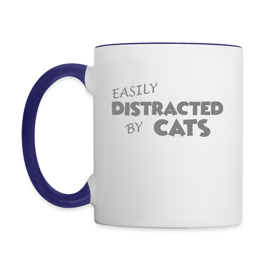 Easily Distracted By Cats Mug, Cat Lover Mug, Cat Owner Mug, Funny Cat Mug, Cat Saying Mug, Cat Slogan Mug, Cat Coffee Mug - white/cobalt blue
