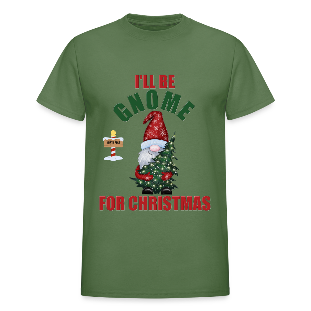 I'll Be Gnome For Christmas, Funny Christmas Gnome, Gnomes Christmas, Gnomes Christmas shirt, Men Christmas Shirt, Men Christmas shirt, Christmas Gift For Him, Christmas Pajamas - military green