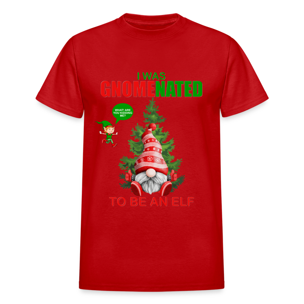 I Was Gnomenated To Be An Elf, Funny Christmas Gnome, Gnomes Christmas, Gnomes Christmas shirt, Men Christmas Shirt, Men Christmas shirt, Christmas Gift For Him, Christmas Pajamas - red