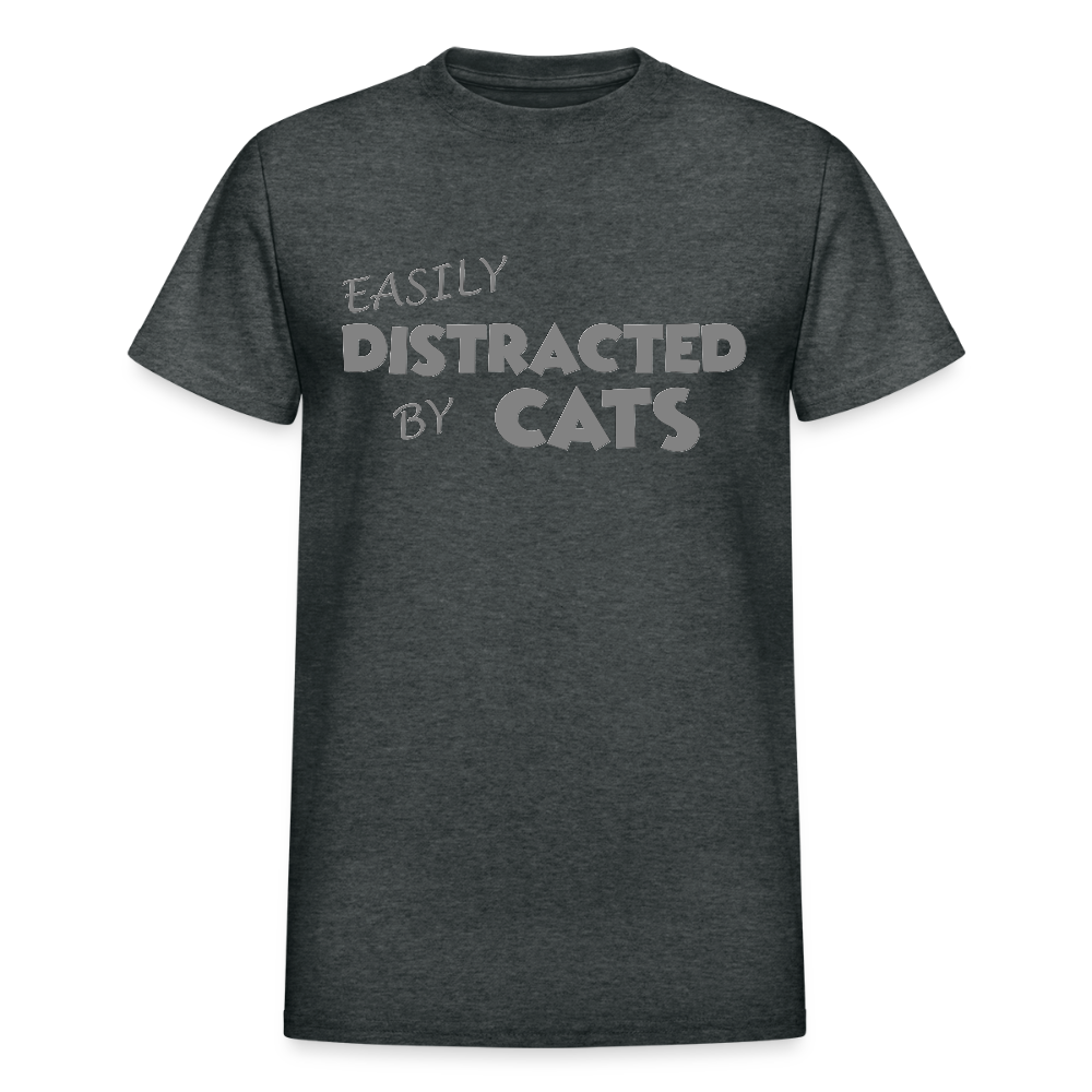 Easily Distracted By Cats Shirt, Cat Lover Shirt, Cat Lover T-Shirt, Funny Cat Shirt, Cat Saying Shirt, Cat Slogan Shirt, Cat Tee - deep heather