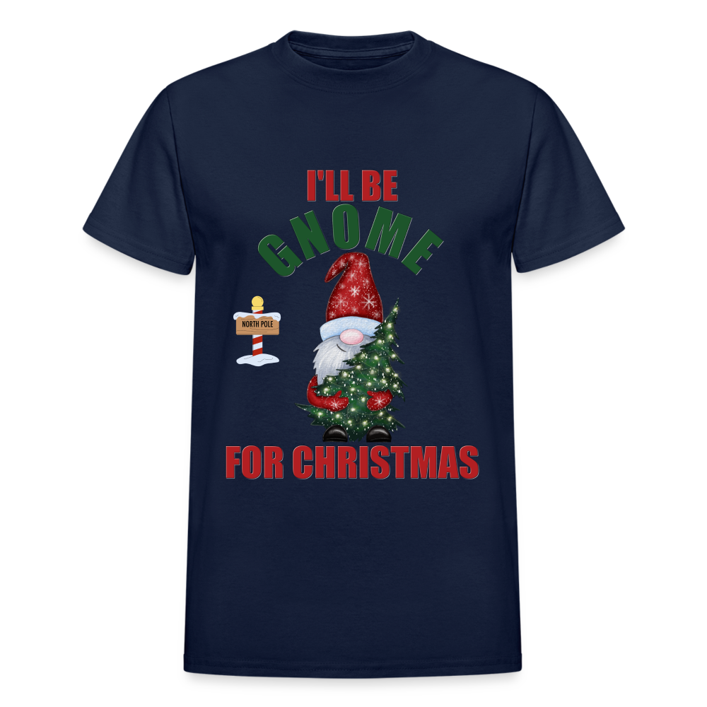 I'll Be Gnome For Christmas, Funny Christmas Gnome, Gnomes Christmas, Gnomes Christmas shirt, Men Christmas Shirt, Men Christmas shirt, Christmas Gift For Him, Christmas Pajamas - navy