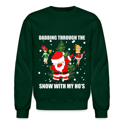 Dabbing Through, The Snow With My Ho's, Ugly Christmas Sweater, Christmas Sweater, Xmas Sweater, Funny Christmas Sweater, Men Christmas Sweater - forest green