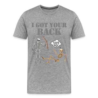 I Got Your Back Shirt, Funny Skeleton Rib Cage Tshirt, Halloween Skeleton Shirts, Mens Anti Valentines Day, Funny Pick Up Lines Men's Premium T-Shirt - heather gray