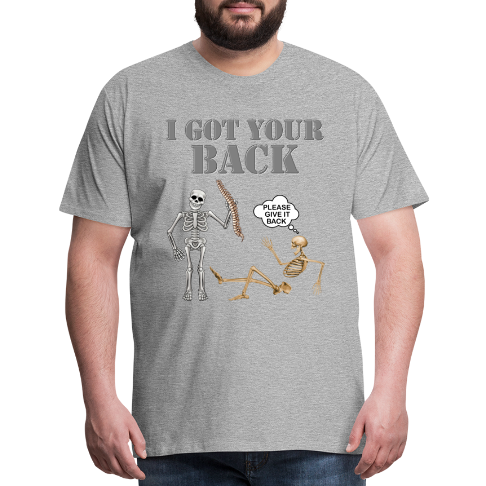 I Got Your Back Shirt, Funny Skeleton Rib Cage Tshirt, Halloween Skeleton Shirts, Mens Anti Valentines Day, Funny Pick Up Lines Men's Premium T-Shirt - heather gray
