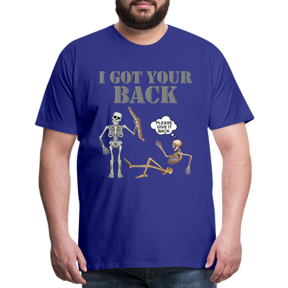 I Got Your Back Shirt, Funny Skeleton Rib Cage Tshirt, Halloween Skeleton Shirts, Mens Anti Valentines Day, Funny Pick Up Lines Men's Premium T-Shirt - royal blue