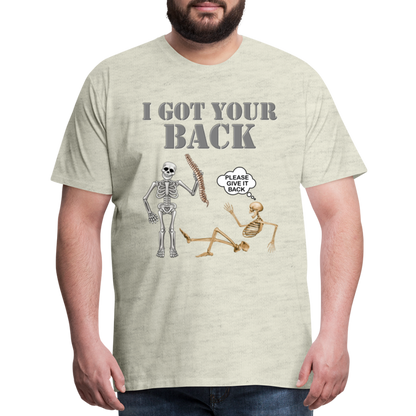 I Got Your Back Shirt, Funny Skeleton Rib Cage Tshirt, Halloween Skeleton Shirts, Mens Anti Valentines Day, Funny Pick Up Lines Men's Premium T-Shirt - heather oatmeal