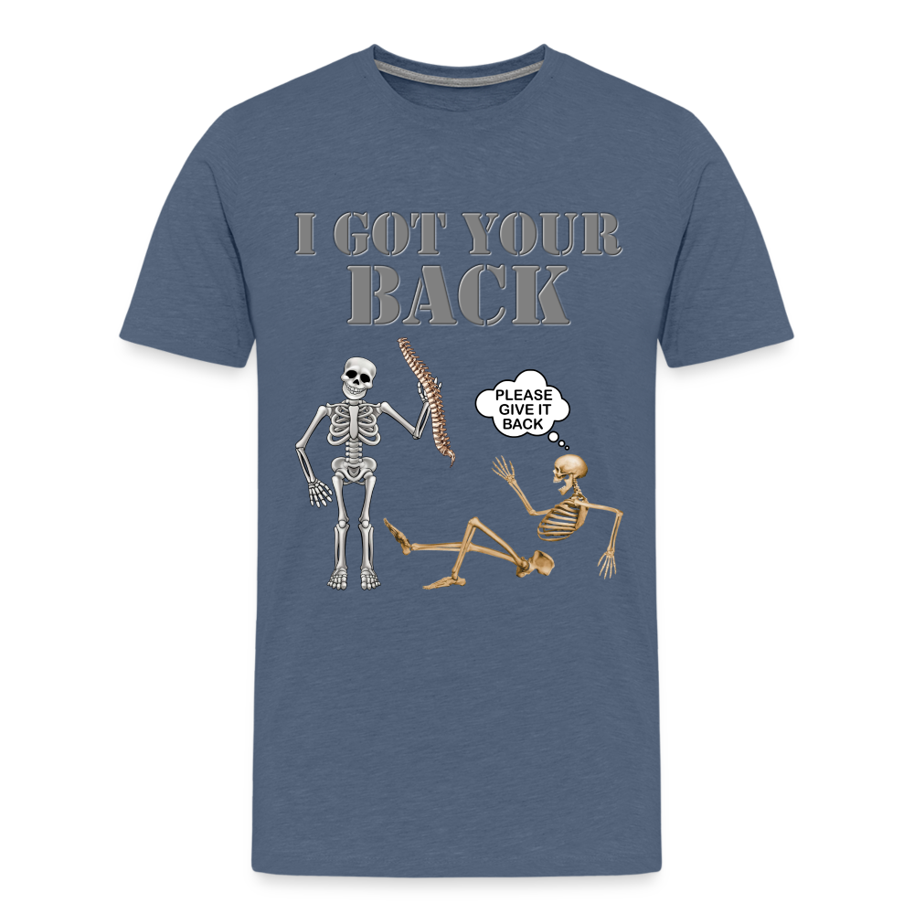 I Got Your Back Shirt, Funny Skeleton Rib Cage Tshirt, Halloween Skeleton Shirts, Mens Anti Valentines Day, Funny Pick Up Lines Men's Premium T-Shirt - heather blue