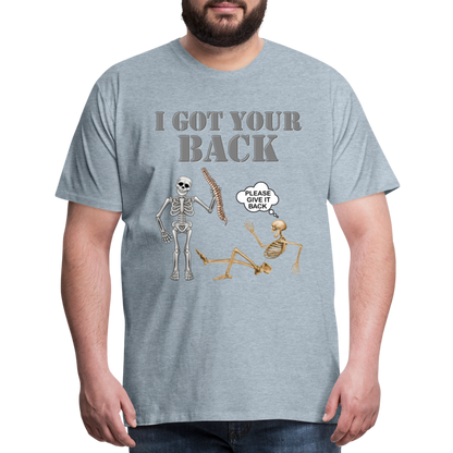 I Got Your Back Shirt, Funny Skeleton Rib Cage Tshirt, Halloween Skeleton Shirts, Mens Anti Valentines Day, Funny Pick Up Lines Men's Premium T-Shirt - heather ice blue