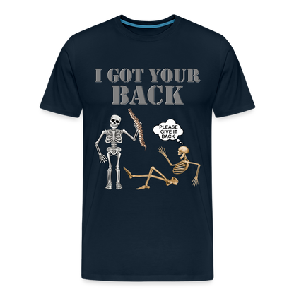 I Got Your Back Shirt, Funny Skeleton Rib Cage Tshirt, Halloween Skeleton Shirts, Mens Anti Valentines Day, Funny Pick Up Lines Men's Premium T-Shirt - deep navy