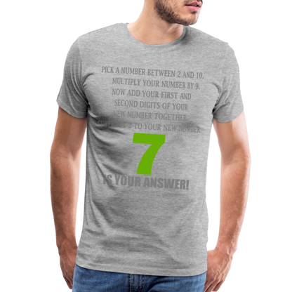 Problem Solving Math Teacher Shirt, Mathematics Shirt, Funny Joke Shirt, Answer Quote Lucky 7 Shirt, Mind Reading Sarcastic Cool Men's Premium T-Shirt - heather gray