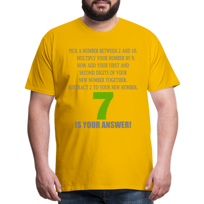 Problem Solving Math Teacher Shirt, Mathematics Shirt, Funny Joke Shirt, Answer Quote Lucky 7 Shirt, Mind Reading Sarcastic Cool Men's Premium T-Shirt - sun yellow