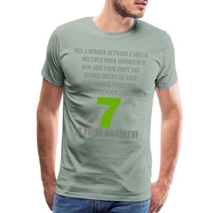Problem Solving Math Teacher Shirt, Mathematics Shirt, Funny Joke Shirt, Answer Quote Lucky 7 Shirt, Mind Reading Sarcastic Cool Men's Premium T-Shirt - steel green