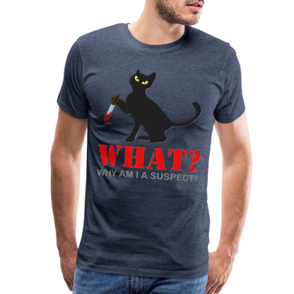 Halloween Cat Shirt, Why Am I A Suspect Shirt, Murderous Cat With Knife T-Shirt, Murderous Cat Shirt, Mens Premium T-Shirt - heather blue