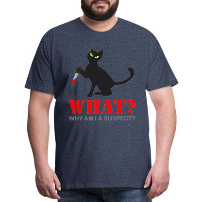 Halloween Cat Shirt, Why Am I A Suspect Shirt, Murderous Cat With Knife T-Shirt, Murderous Cat Shirt, Mens Premium T-Shirt - heather blue