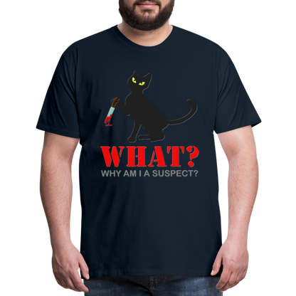 Halloween Cat Shirt, Why Am I A Suspect Shirt, Murderous Cat With Knife T-Shirt, Murderous Cat Shirt, Mens Premium T-Shirt - deep navy