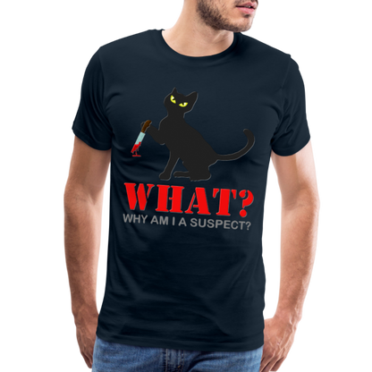 Halloween Cat Shirt, Why Am I A Suspect Shirt, Murderous Cat With Knife T-Shirt, Murderous Cat Shirt, Mens Premium T-Shirt - deep navy