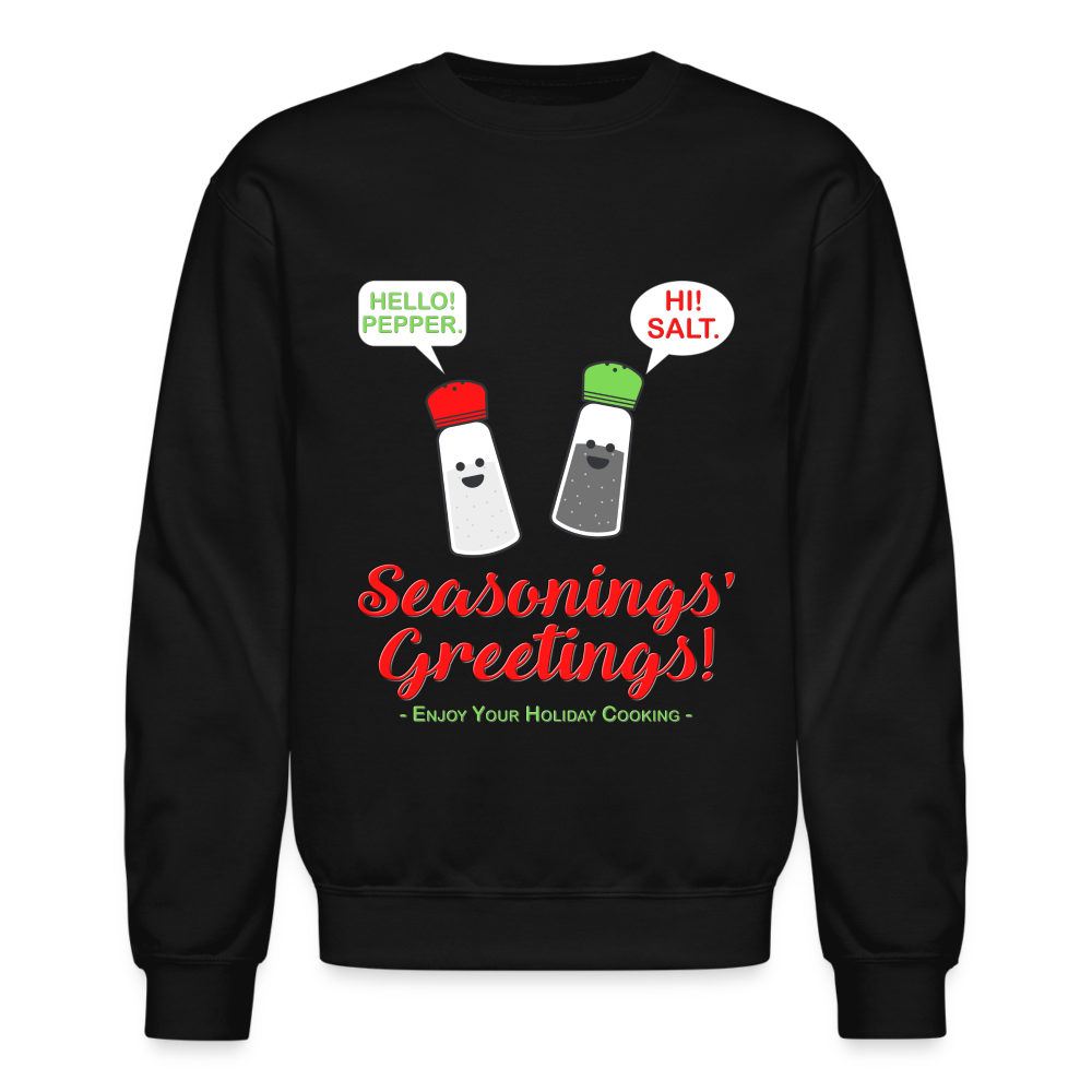 Seasonings Greetings Sweater, Salt Pepper Shaker Sweater, Funny Happy New Year Christmas Holiday Sweater, Foodie Chef Cook Food Gift Idea Crew neck Sweatshirt - black
