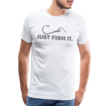 Funny Fishing Shirt, Just Fish It Shirt, Gift For Fisherman, Fishing Shirt, Fishing Gifts, Gift For Dad, Fisherman T shirt - white