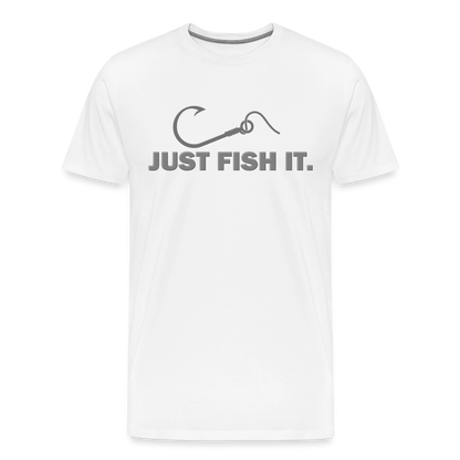 Funny Fishing Shirt, Just Fish It Shirt, Gift For Fisherman, Fishing Shirt, Fishing Gifts, Gift For Dad, Fisherman T shirt - white