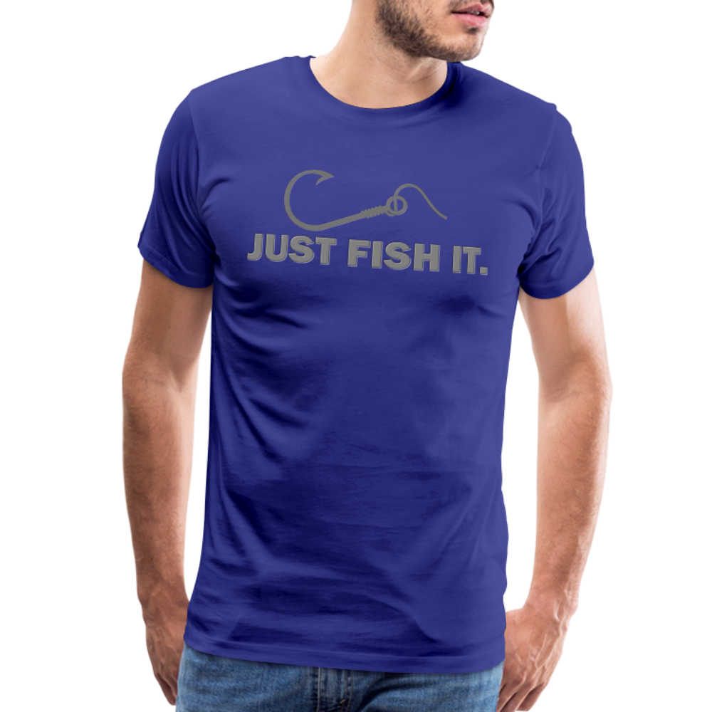 Funny Fishing Shirt, Just Fish It Shirt, Gift For Fisherman, Fishing Shirt, Fishing Gifts, Gift For Dad, Fisherman T shirt - royal blue