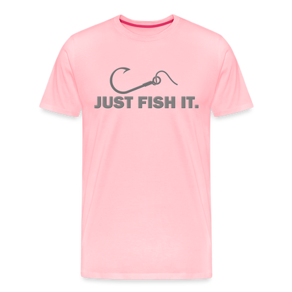 Funny Fishing Shirt, Just Fish It Shirt, Gift For Fisherman, Fishing Shirt, Fishing Gifts, Gift For Dad, Fisherman T shirt - pink