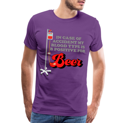 Brewing Beer Shirt, Beer Shirt, Drinking Shirt, Beer Geek, Craft Beer, In Case Of Accident My Blood Type Is B Positive For Beer Shirt, - purple