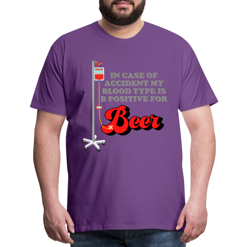 Brewing Beer Shirt, Beer Shirt, Drinking Shirt, Beer Geek, Craft Beer, In Case Of Accident My Blood Type Is B Positive For Beer Shirt, - purple