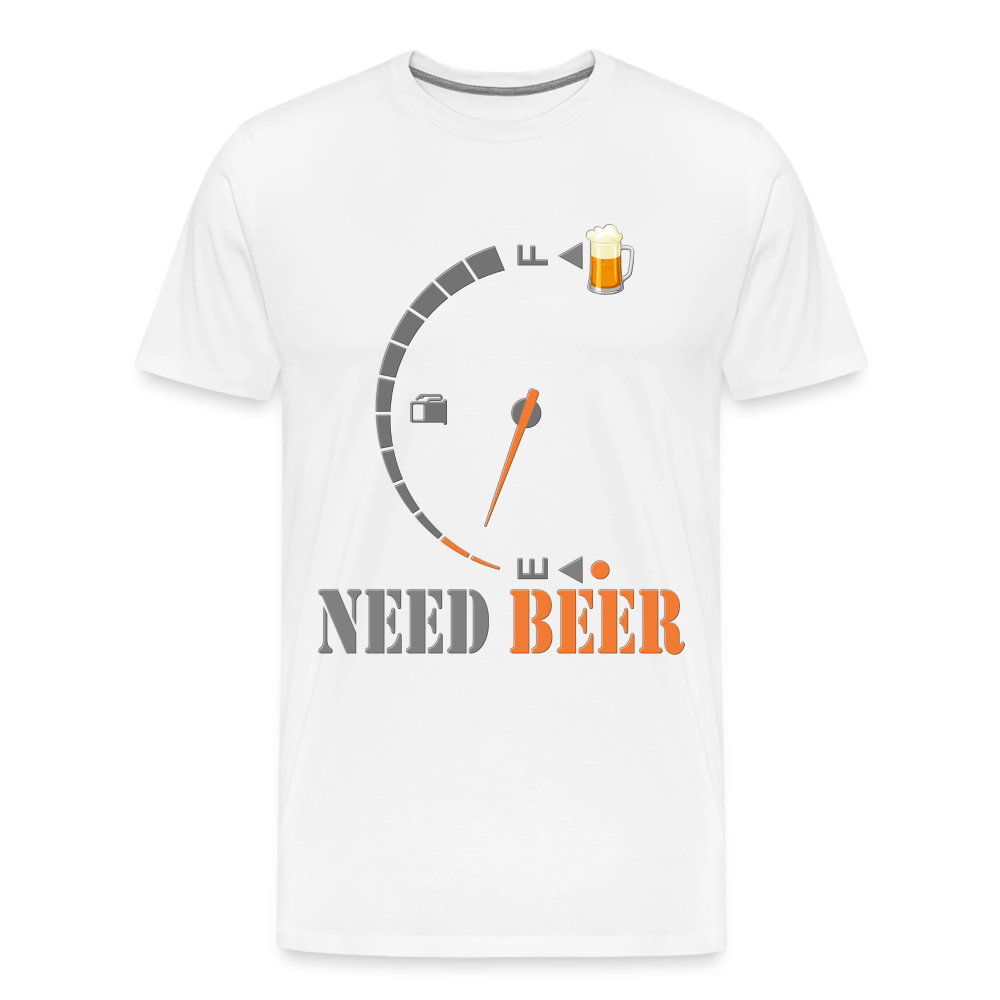 I Need Beer Shirt, Fuel Gauge Shirt, Beer Froth, Funny Beer Lovers, Beer Lovers Shirt, I Need Beer, Funny Drinking Shirt, Beer Humor Shirt - white
