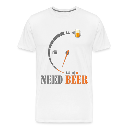 I Need Beer Shirt, Fuel Gauge Shirt, Beer Froth, Funny Beer Lovers, Beer Lovers Shirt, I Need Beer, Funny Drinking Shirt, Beer Humor Shirt - white