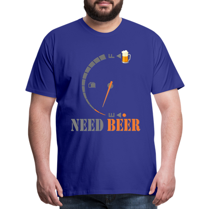 I Need Beer Shirt, Fuel Gauge Shirt, Beer Froth, Funny Beer Lovers, Beer Lovers Shirt, I Need Beer, Funny Drinking Shirt, Beer Humor Shirt - royal blue