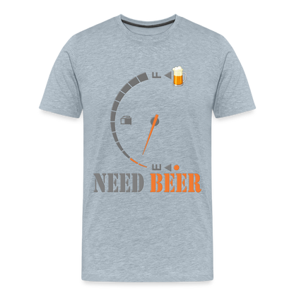 I Need Beer Shirt, Fuel Gauge Shirt, Beer Froth, Funny Beer Lovers, Beer Lovers Shirt, I Need Beer, Funny Drinking Shirt, Beer Humor Shirt - heather ice blue