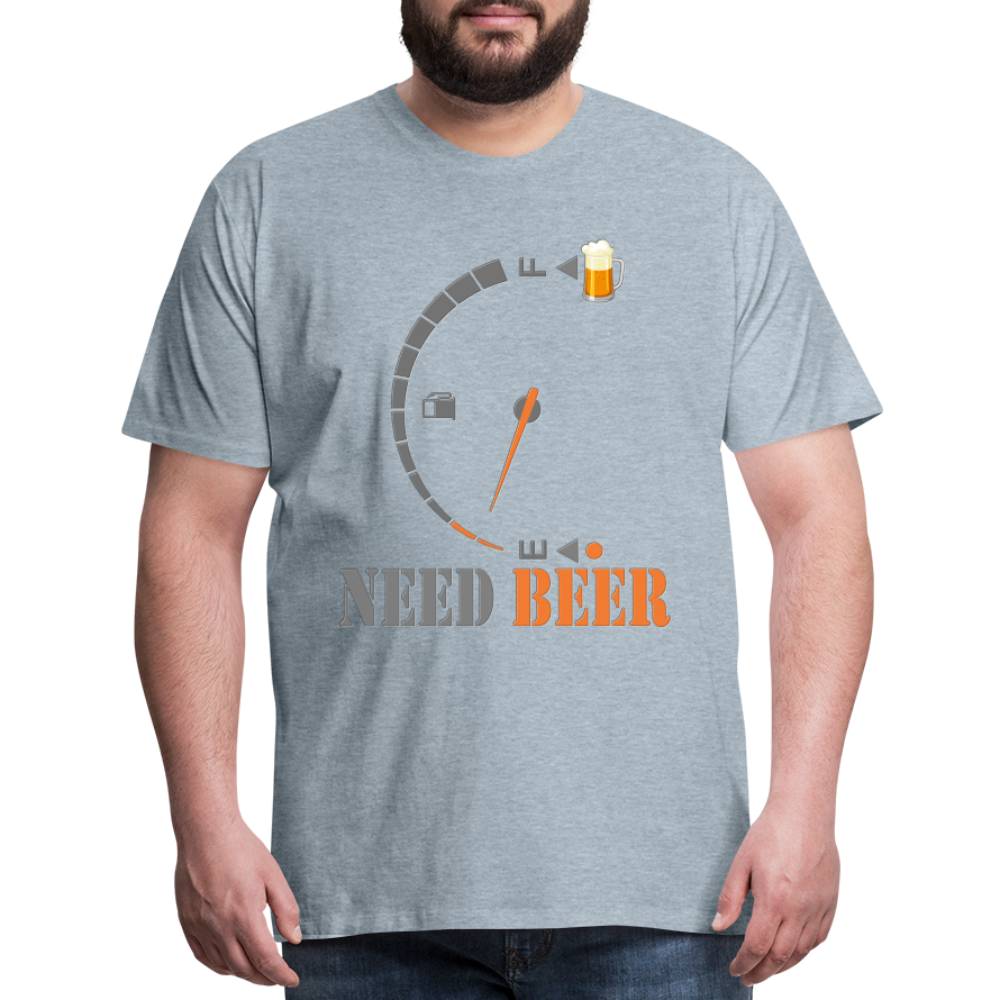 I Need Beer Shirt, Fuel Gauge Shirt, Beer Froth, Funny Beer Lovers, Beer Lovers Shirt, I Need Beer, Funny Drinking Shirt, Beer Humor Shirt - heather ice blue
