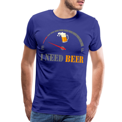 Beer Lovers Shirt, I Need Beer Shirt, Fuel Gauge Shirt, Beer Froth, Funny Beer Lovers, I Need Beer, Funny Drinking Shirt, Beer Humor Shirt - royal blue