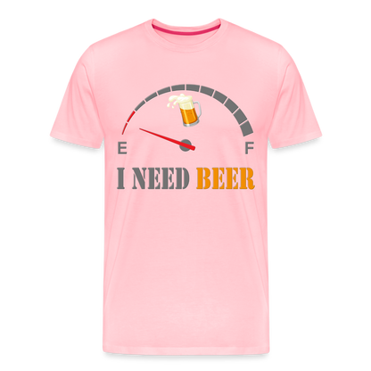 Beer Lovers Shirt, I Need Beer Shirt, Fuel Gauge Shirt, Beer Froth, Funny Beer Lovers, I Need Beer, Funny Drinking Shirt, Beer Humor Shirt - pink