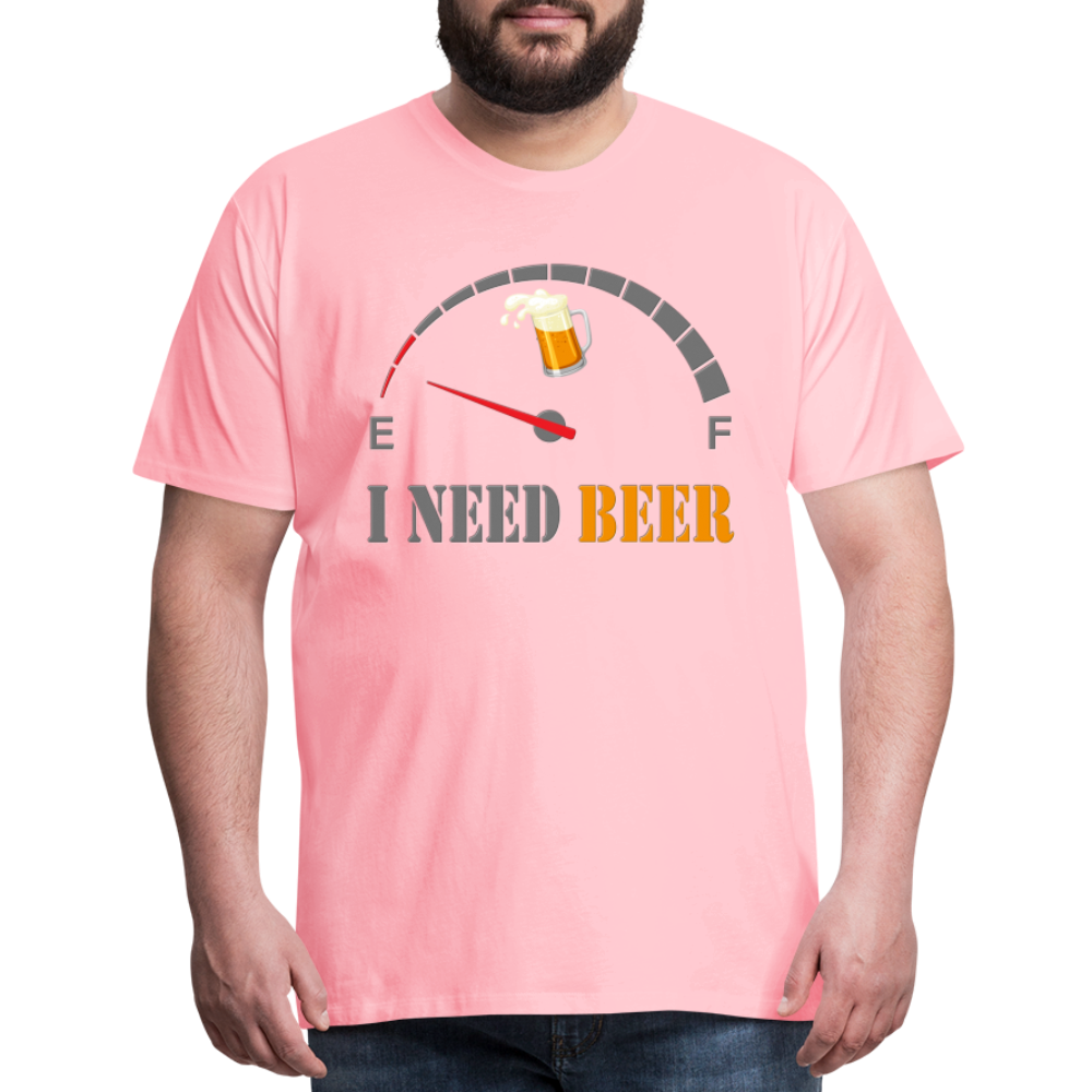Beer Lovers Shirt, I Need Beer Shirt, Fuel Gauge Shirt, Beer Froth, Funny Beer Lovers, I Need Beer, Funny Drinking Shirt, Beer Humor Shirt - pink