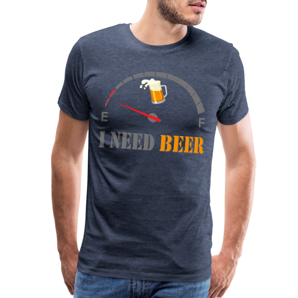 Beer Lovers Shirt, I Need Beer Shirt, Fuel Gauge Shirt, Beer Froth, Funny Beer Lovers, I Need Beer, Funny Drinking Shirt, Beer Humor Shirt - heather blue