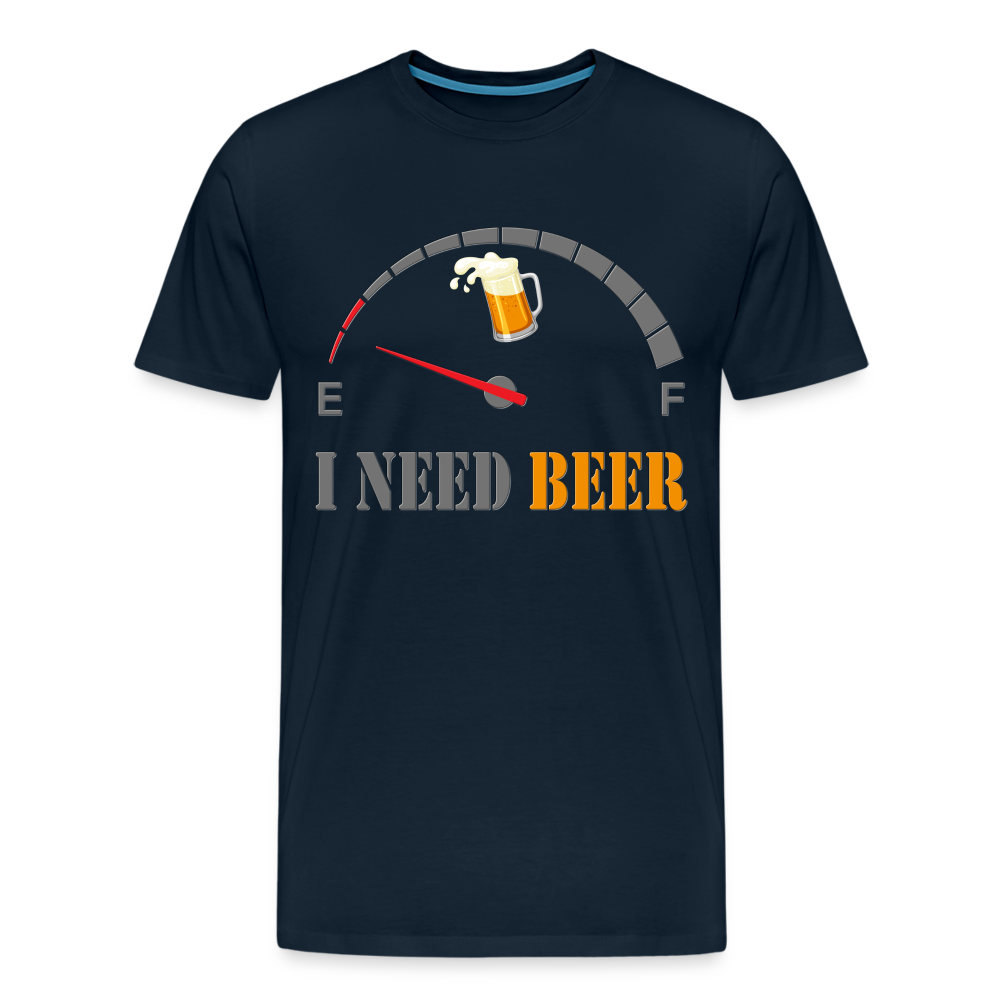 Beer Lovers Shirt, I Need Beer Shirt, Fuel Gauge Shirt, Beer Froth, Funny Beer Lovers, I Need Beer, Funny Drinking Shirt, Beer Humor Shirt - deep navy