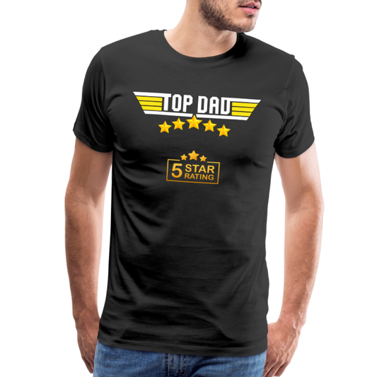 Gift For Dad, Fathers Day Gift, Top Dad Shirt, Top Dad T-Shirt, Funny Dad Shirt, Gift For Husband, Best Dad Shirt, Fathers Day Gift Idea - black
