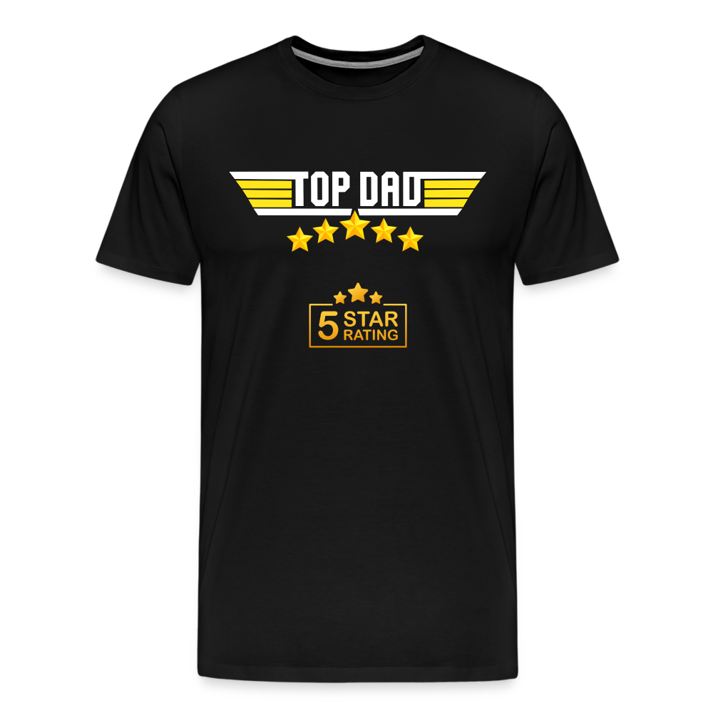 Gift For Dad, Fathers Day Gift, Top Dad Shirt, Top Dad T-Shirt, Funny Dad Shirt, Gift For Husband, Best Dad Shirt, Fathers Day Gift Idea - black